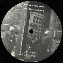 Premiere : Stephan Bazbaz - Just Dubz (NW007)