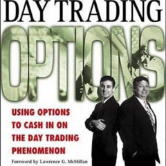 [Read] PDF 💌 DeMark On Day Trading Options by  Thomas DeMark &  Jr. Thomas DeMark [E