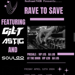 Rave2Save Set <3