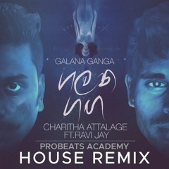 Galana Ganga - Probeats Academy House Remix