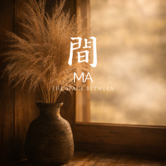 MA — Entrance Field: Quiet Gate (Zen Ambient)