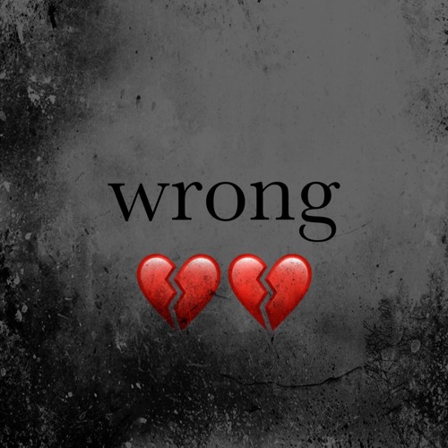 wrong