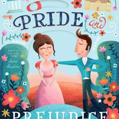 ✔ PDF BOOK ❤ Lit for Little Hands: Pride and Prejudice (Volume 1) full