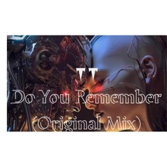 Moshe Hazan - Do You Remmber (Original Mix)