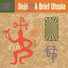 Premiere: Jinjé & A Brief Utopia 'Gourds'