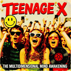 TEENAGE X