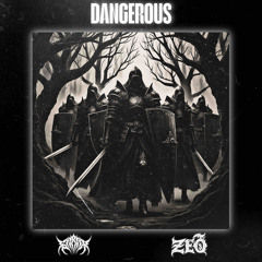 GARAA X ZEO - DANGEROUS (FORTHCOMING)