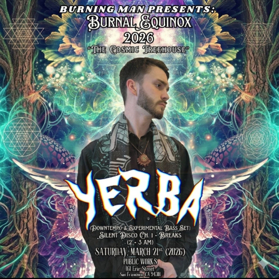 Machine Burnal Stream episode YERBA — Burnal Equinox 2026 (Live @ Public Works SF) [03 ...
