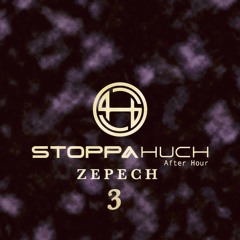Z E P E C H 3 - 10/2020 "Strictly Underground Culture"  - after hour -