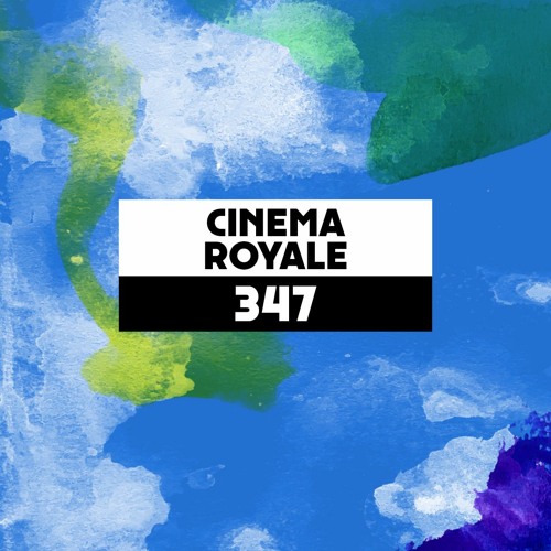 Dekmantel Podcast 347 - Cinema Royale
