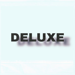 Deluxe (prod. FrozyxLodoni)