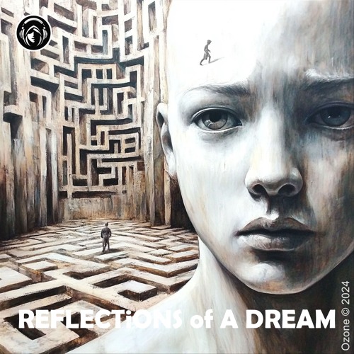 REFLECTiONS Of A DREAM