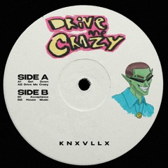 Drive Me Crazy