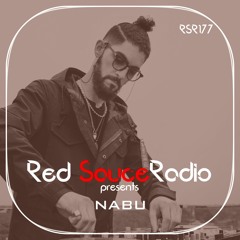 RSR177 - Red Sauce Radio w/ NABŪ