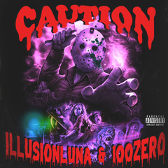 CAUTION (FT. 100ZERO) [PROD. TRXPLE]