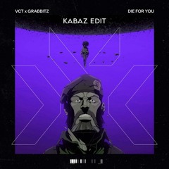 VALORANT Ft GRABBITZ - DIE FOR YOU (KABAZ EDIT)