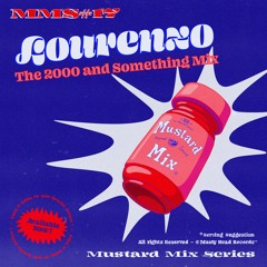 MMS #17: Lourenzo - The 2000 and Something Mix