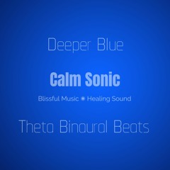Deeper Blue - MindScape#One - Theta Beats for Meditation & Hypnosis