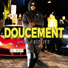 DOUCEMENT - PROD. F4STLIFE