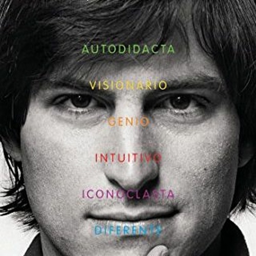 [Access] EPUB KINDLE PDF EBOOK Steve Jobs: Un libro inspirador para los jovenes que n