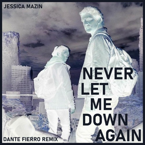 Stream Never Let Me Down Again - Jessica Mazin (The Last of Us ep