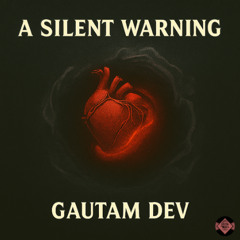 A Silent Warning