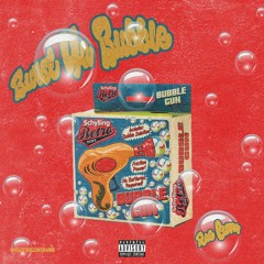 Burst Ya Bubble prod. LUNA