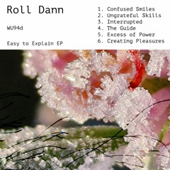 Preview: Roll Dann - Easy To Explain [WU94D]