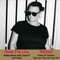 #240 Draw The Line Radio Show 20-01-2023 with guest mix 2nd hr by Inessa