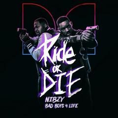 Nibzy -Ride Or Die