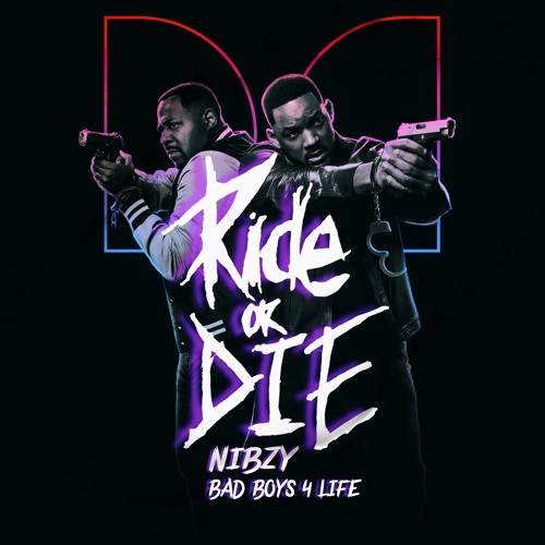 Nibzy -Ride Or Die