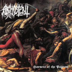 Arghoslent - Hornets of the Pogrom (Full Album)
