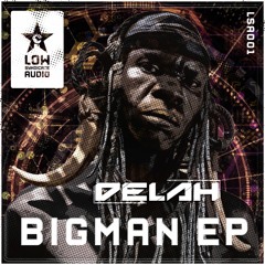 Delah - Bigman