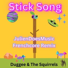 Stick Song (JDM Frenchcore Remix) (Free Download)