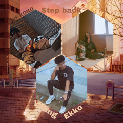 Step back ft young ekko and yxng rigz