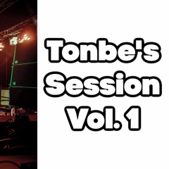 Tonbe's Session Vol. 1