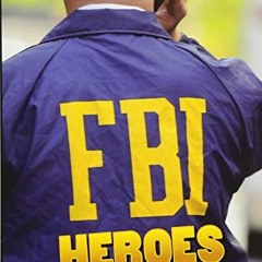 VIEW KINDLE PDF EBOOK EPUB 10 True Tales: FBI Heroes by  Allan Zullo 💖
