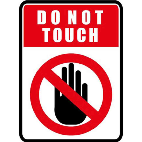 DONT TOUCH