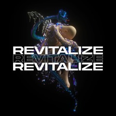 REVITALIZE [Original Unreleased Mixtape]