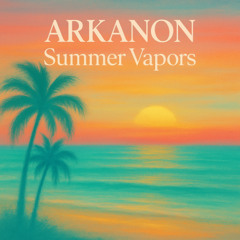 Summer Vapors