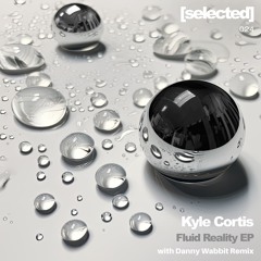 Premiere: Kyle Cortis - Deliberate Moment [SELECTED024]