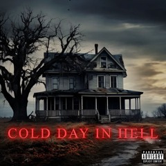 COLD DAY IN HELL ft. TIMOS