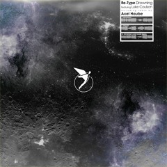 Re-Type Ft. Luke Coulson - Drowning (Axel Haube Remix)