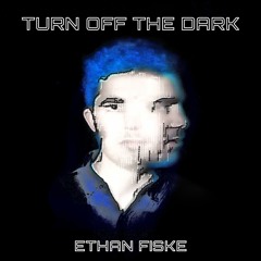 Turn Off The Dark