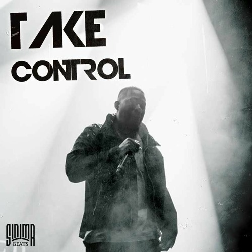 Stream Take Control by SINIMA BEATS | Listen online for free on SoundCloud