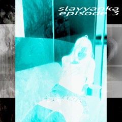 fleu̶͋̊͛r . podcast no.3 w/ slavyanka