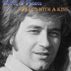 Sealed with a Kiss