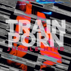 TRAIN PORN - SINGLE | PREMIER
