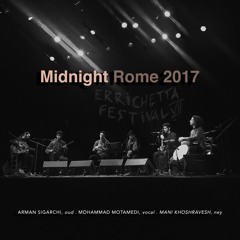 Midnight Rome ( Live -2017 )