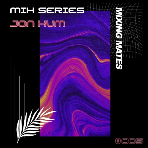 MM Mixcast 005: Jonny Nelmes